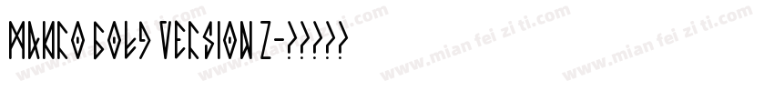 Makro Bold Version 2字体转换